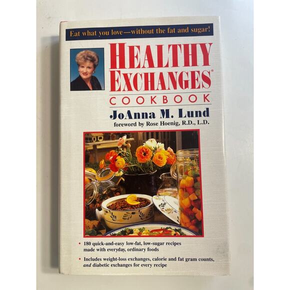 Unknown Other - 1995 HEALTHY EXCHANGES COOKBOOK Diabetes Low-Sugar Recipes by JoAnna Lund